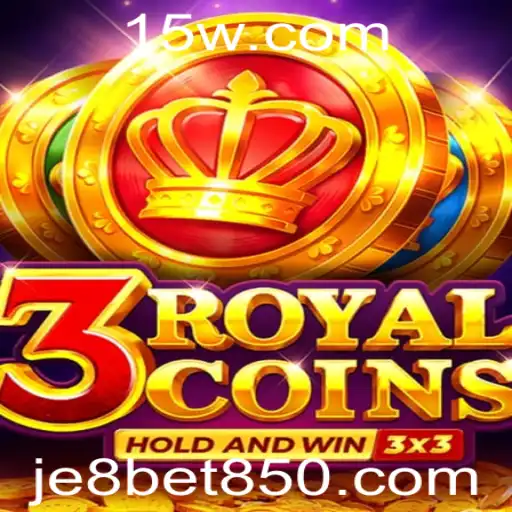 je8bet | Descubra o Mundo de 3RoyalCoins: Estratégia e Diversão no Je8Bet